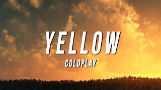 Coldplay  Yellow TikTok Remix Lyrics [upl. by Jadwiga388]