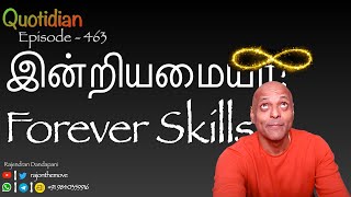 Forever Skills  Quotidian  463 [upl. by Gretel130]