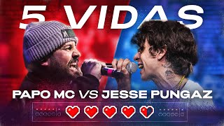 PAPO vs JESSE PUNGAZ  5 VIDAS  Red Bull Batalla [upl. by Leryt]