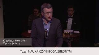 Nauka czyni Boga zbednym 06 Krzysztof Meissner [upl. by Wilbert]