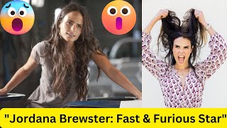 quotJordana Brewster Actress Model and Fast amp Furious Starquot JordanaBrewster FastAndFurious story [upl. by Lunneta]