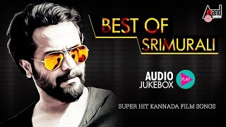 Best Of Ugramm Sri Murali Hits  Andagathi Kanna  Kannada Songs Selected Audio Jukebox [upl. by Kei]