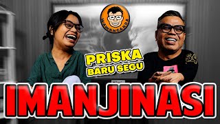 WAWANCANDA PRISKA BARU SEGU  IMANJINASI [upl. by Naerol]