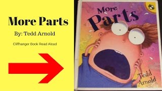 More Parts  Read Aloud Books for Children  Bedtime Stories  Cliffhanger [upl. by Caresa]