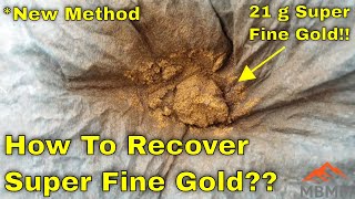 How To Recover Super Fine Gold Fastest Way To Gold Bars [upl. by Scheck333]