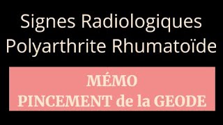 Mémo  Signes radiologiques de la Polyarthrite Rhumatoïde [upl. by Ennirac]