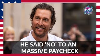 Matthew McConaughey explains why he turned down 15M movie role [upl. by Adaran369]