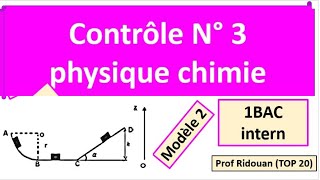 contrôle 2 semestre 1 physique chimie1Bac [upl. by Sharai87]