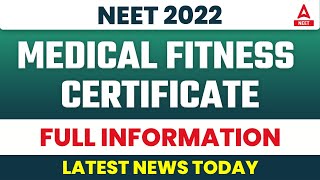 Medical Fitness Certificate for NEET 2022  Full Information  NEET latest news 2022 today [upl. by Eatnad]