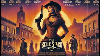 The Belle Starr Story  Western  HD  Full English Movie [upl. by Eanod189]