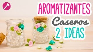 Haz Aromatizantes Caseros Fáciles  Para Ropa y Para tu Cuarto  2 Ideas  Catwalk [upl. by Littman]