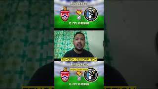 KL CITY VS PENANG LIVE LIGA SUPER 2992024 [upl. by Livvyy]