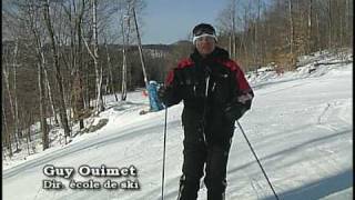 Conseils de ski avec Guy Ouimet  conseil 4 [upl. by Elletnohs325]