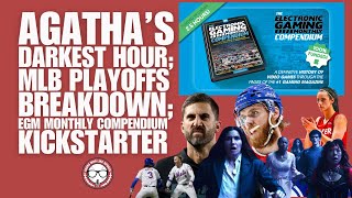 Agathas Darkest Hour MLB Playoffs Breakdown EGM Compendium Kickstarter [upl. by Avilys157]