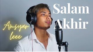 Salam Akhir  Sudirman cover by amsyar leee [upl. by Arodaeht195]