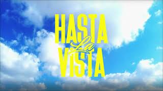 ALONZO  HASTA LA VISTA Lyrics Video [upl. by Kucik]