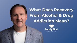 What Does Recovery From Alcohol amp Drug Addiction Mean [upl. by Adnala]