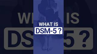 What Is DSM5 [upl. by Selle]