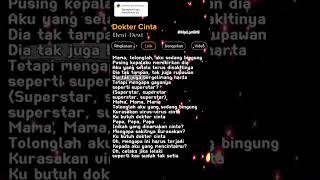 Lirik Lagu Dokter CintaDewi 🎶 lirik liriklagu lirikgoogle lagukane doktercinta dewidewi [upl. by Camm]