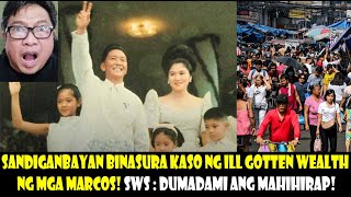 SANDIGANBAYAN BINASURA ANG KASO NG NAKAW NA YAMAN NG MARCOSES MAHIHIRAP LALONG DUMADAMI AYON SA SWS [upl. by Marika]