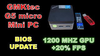 GMKTec G5 BIOS Update 1200MHz GPU [upl. by Rede786]