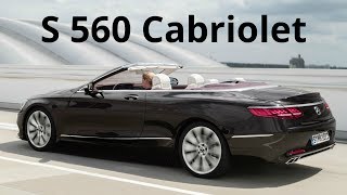 Mercedes S 560 Cabriolet  Breathtaking Performance with Openair Driving Sophistication [upl. by Peppard]