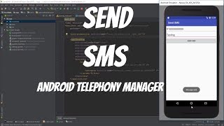 Android Telephony Manager Tutorial 44  Send SMS [upl. by Egiap98]