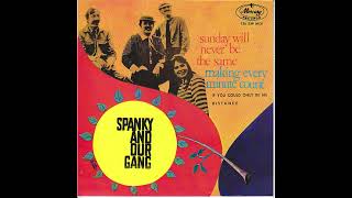 Spanky amp Our Gang  Sunday Will Never Be The Same 2024 Mix [upl. by Ettenej]