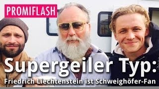 Supergeiler Typ Friedrich Liechtenstein ist SchweighöferFan [upl. by Nnaeirrac]