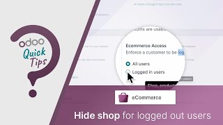 Odoo Quick Tips  Hide your shop to logged out users eCommerce [upl. by Mloclam]