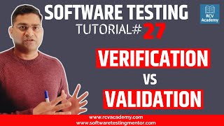 Software Testing Tutorial 27  Verification and Validation in Software Testing [upl. by Brey]