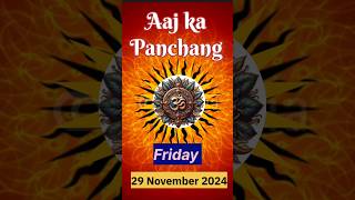 Aaj Ka Panchang 29 November 24  Aaj Ki Tithi shorts panchang [upl. by Arun587]