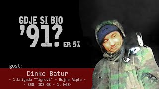 GDJE SI BIO 91  Dinko Batur  GOTOVININA DESNA RUKA 57 [upl. by Eirdua]