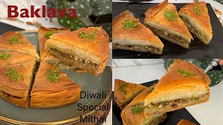 Diwali Special Baklava  Baklava Recipe From Scratch  Homemade Phyllo Sheets Famous Middle Eastern [upl. by Notneuq]