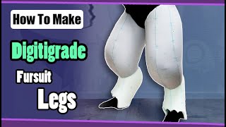 How To Make Digitigrade Foam Legs For Fursuits [upl. by Oster]