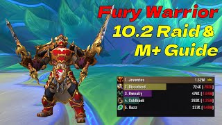 Fury Warrior 102  All in one M  Raid Guide  Dragonflight season 3 [upl. by Izak770]