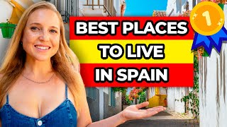 Top 10 BEST Places To Live in Spain Expats Retirees Digital Nomads [upl. by Fidele415]