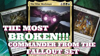 The Most Broken Commander From the Fallout set  EDH Deck Tech [upl. by Tybald]