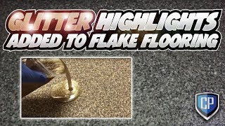 Glitter Highlights Added to Flake Flooring [upl. by Elvia]