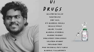 U1 drugstamil songs yuvanism  soup songs [upl. by Anahpos]