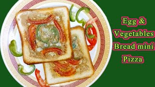 Egg and Vegetable Sandwich Recipe Vegetable Egg Sandwich  Quick and Easy Bread Pizza Recipe [upl. by Kinghorn]