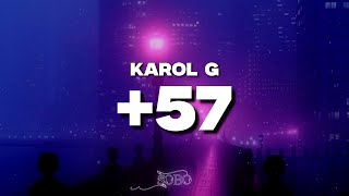 KAROL G Feid DFZM  57 LetraLyrics ft Ovy On The Drums J Balvin Maluma Ryan Castro Blessd [upl. by Ynaffit]