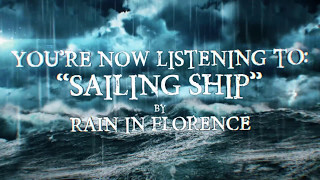 Rain in Florence  Sailing Ship feat Karol Stanczak from I Plead Guilty [upl. by Bobbi]