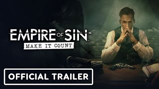 Empire of Sin Make it Count  Official Announcement Trailer [upl. by Dimitry]