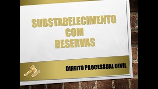 Substabelecimento Com Reservas modelo prático [upl. by Arimat]