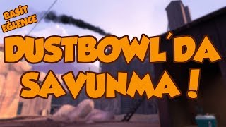 Dustbowlda Savunma  TF2 Basit Eğlence [upl. by Allehcim52]