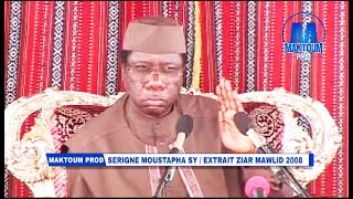 SERIGNE MOUSTAPHA SY AL MAKTOUM  EXTRAIT MAWLID 2008 [upl. by Laband979]