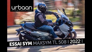 Essai Sym Maxsym TL 508  2022  urbaanews [upl. by Casanova]