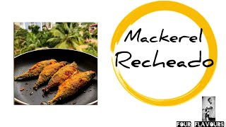 Goan stuffed mackerel  mackerel reacheado  bangda fry [upl. by Idzik443]