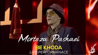 Morteza Pashaei  Be Khoda I Full HD Concert Video  مرتضی پاشایی  به خدا [upl. by Babby316]